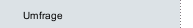 Umfrage